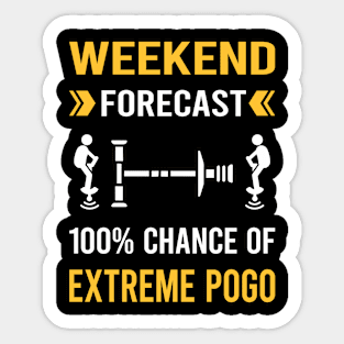 Weekend Forecast Extreme Pogo Sticker